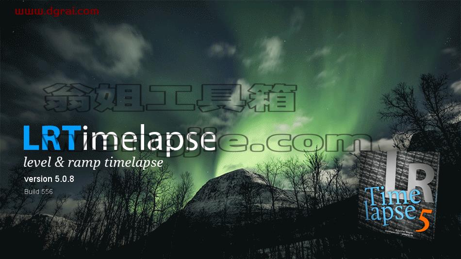 LRTimelapse Pro v.5.0.8【延时摄影制作软件】专业版下载与安装教程