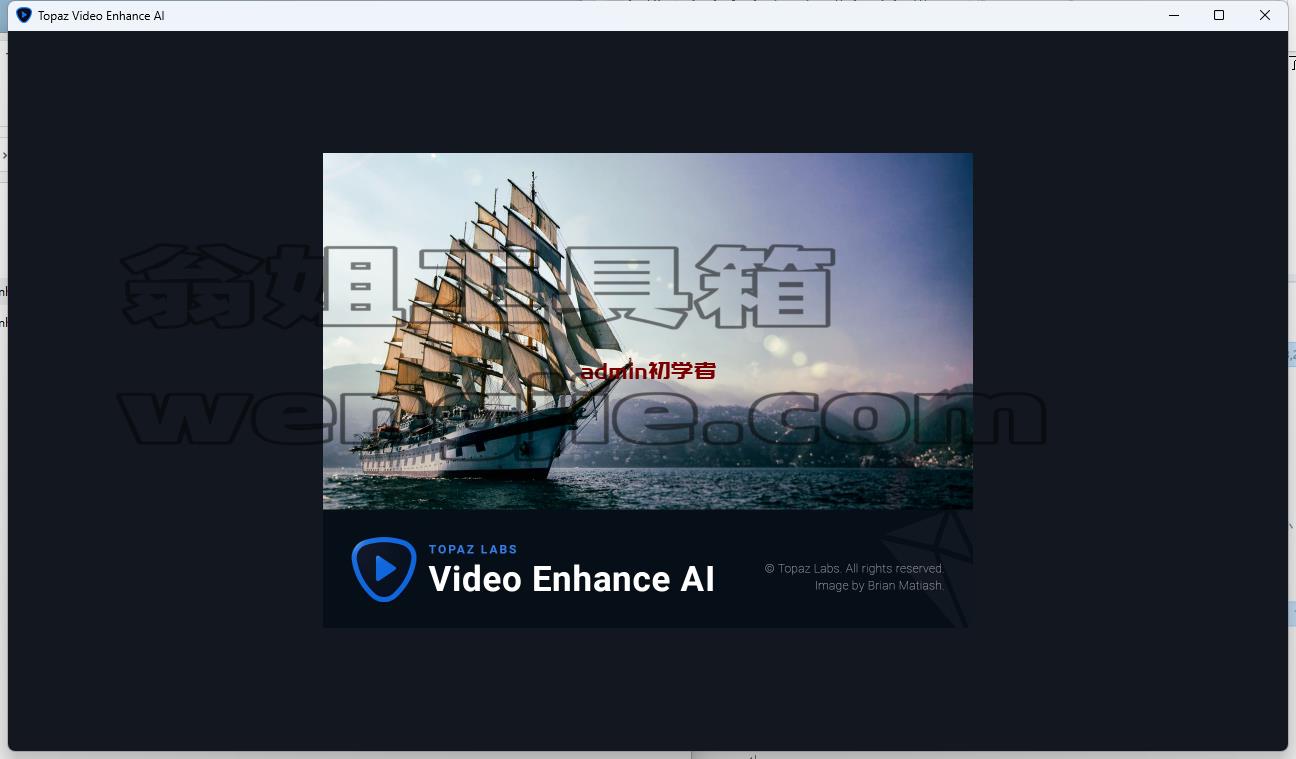 Topaz Video Enhance AI-v2.6.4英文学习版安装图文教程附[WechatReplay]下载地址